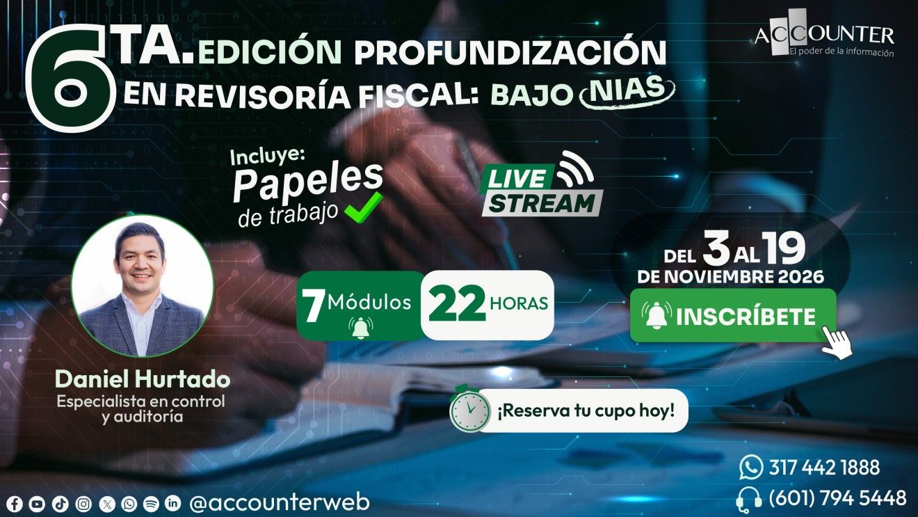 6ta. edición Profundización en Revisoría Fiscal bajo NIAS